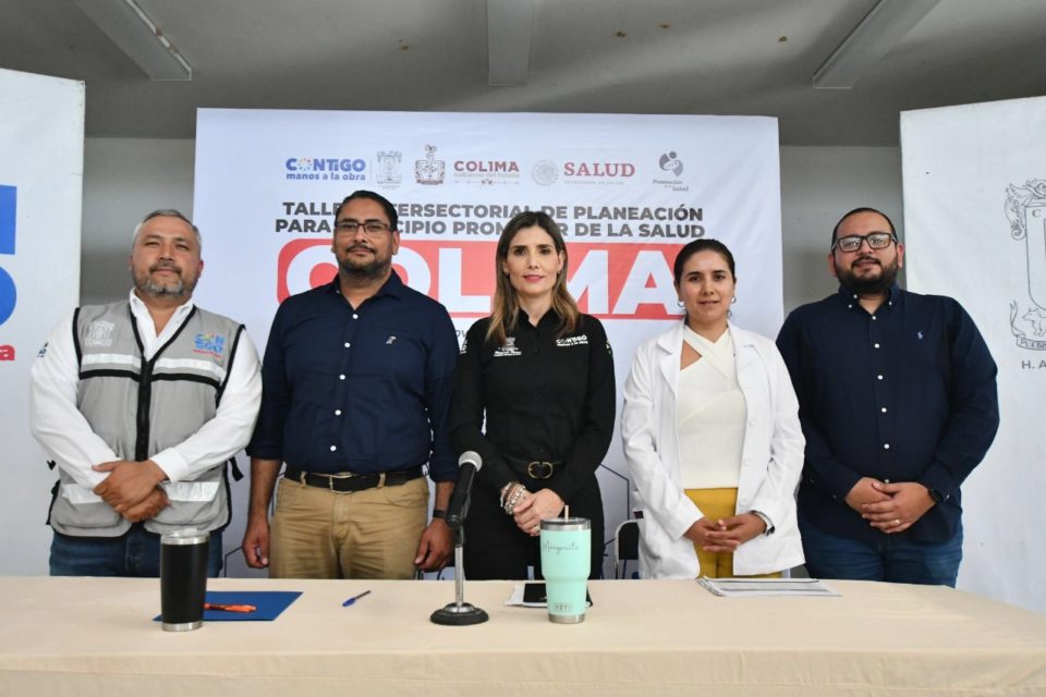 Ayuntamiento de Colima integra a sociedad civil para certificarse como Municipio Promotor de la Salud