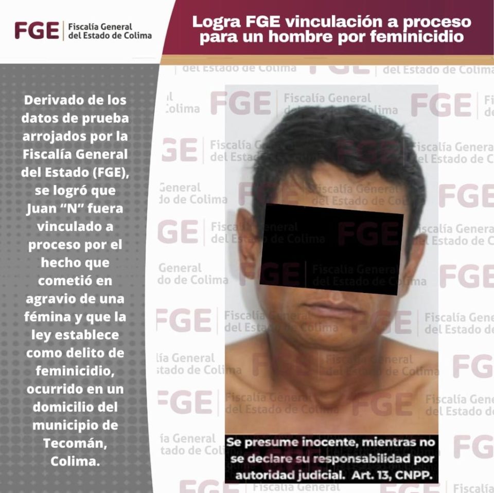 Logra FGE vinculación a proceso para un hombre por feminicidio