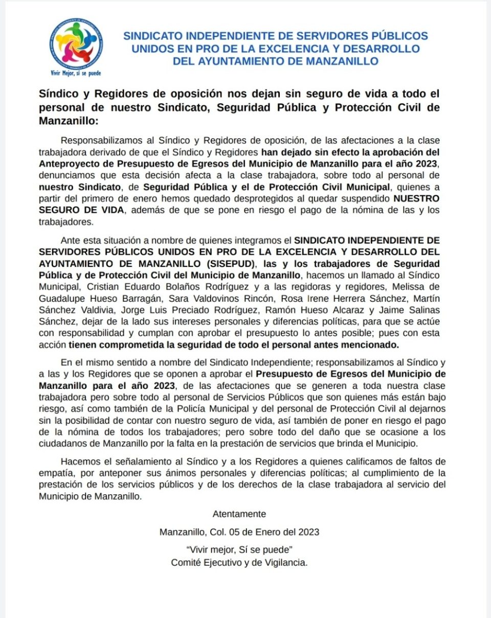 La falta de presupuesto en Manzanillo, pone en riesgo a trabajadores del Ayuntamiento, por no contarse con los seguros de vida, el #Sisepud así lo manifiesta