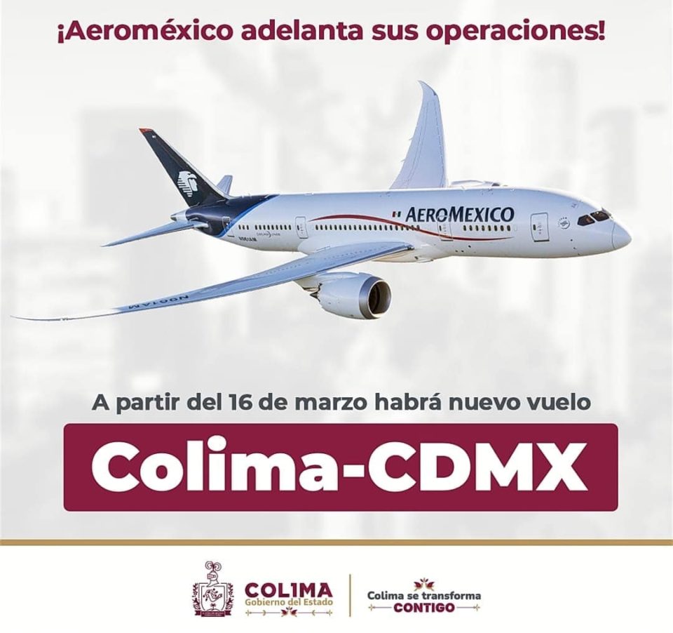 Aeroméxico adelantará su ruta Colima-CDMX | El Noticiero de Manzanillo